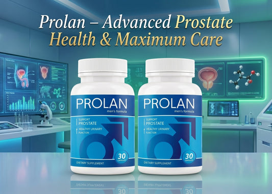 Prolan – Advanced Prostate Health & Maximum Care