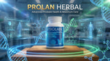 Prolan – Advanced Prostate Health & Maximum Care
