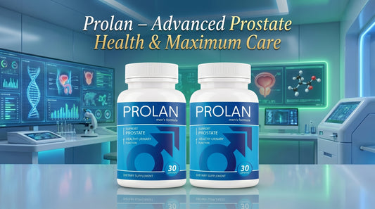 Prolan – Advanced Prostate Health & Maximum Care